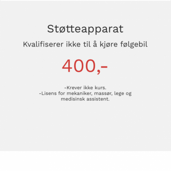 Støtteapparatlisens (Coach, Mechanic, Doctor, osv)